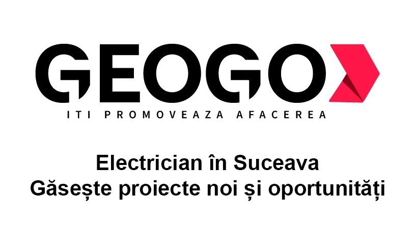 Electrician în Suceava: G...